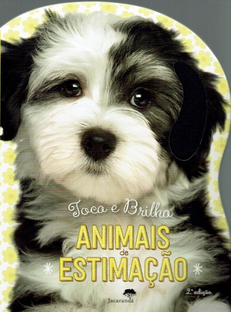 ANIMAIS DE ESTIMACAO - TOCA E BRILHO