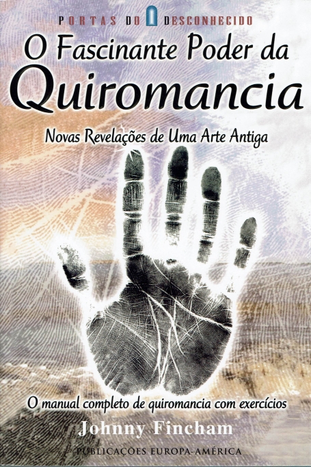 Fascinante Poder da Quiromancia. O