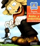 ANDOR A ANDORINHA - ZACARIAS