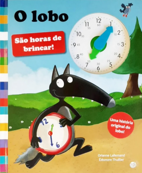 O LOBO - SAO HORAS DE BRINCAR! uma historia original do lobo
