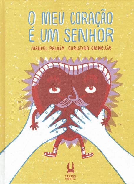 O Meu Coração é um Senhor