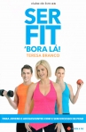 SER FIT BOLA LA - PARA JOVENS E ADOLESCENTES COM E SEM EXCESSO DE PESO