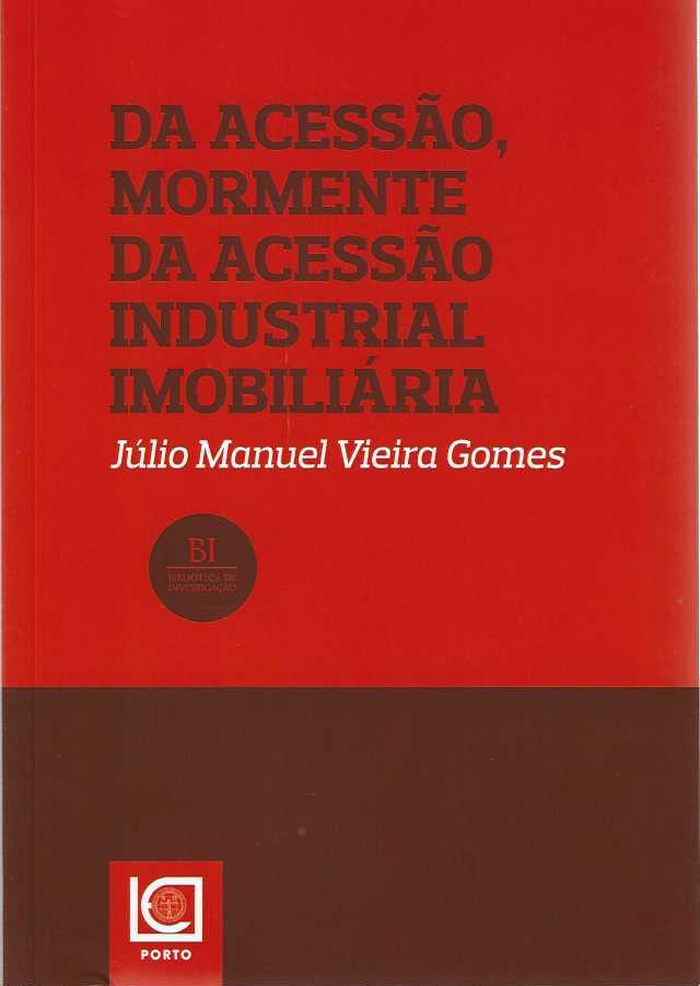 DA ACESSÃO MORMENTEDA ACESSÃO INDUSTRIAL IMOBILIÁRIA