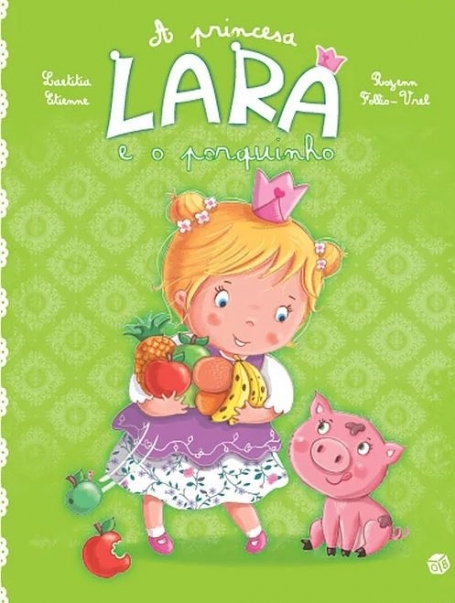 PRINCESA LARA E O PORQUINHO