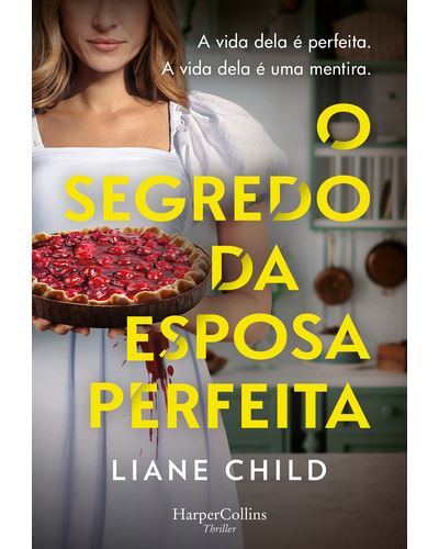 O SEGREDO DA ESPOSA PERFEITA