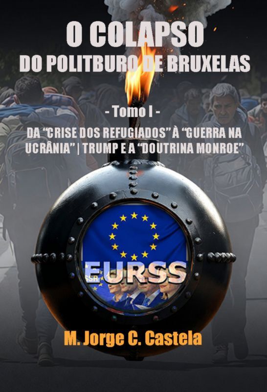 O COLAPSO DO POLITBURO DE BRUXELAS