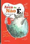 ARCA DE NAO E - LIVRO DE PINTAR - ANIMAIS QUE PODERIAM TER EXISTIDO