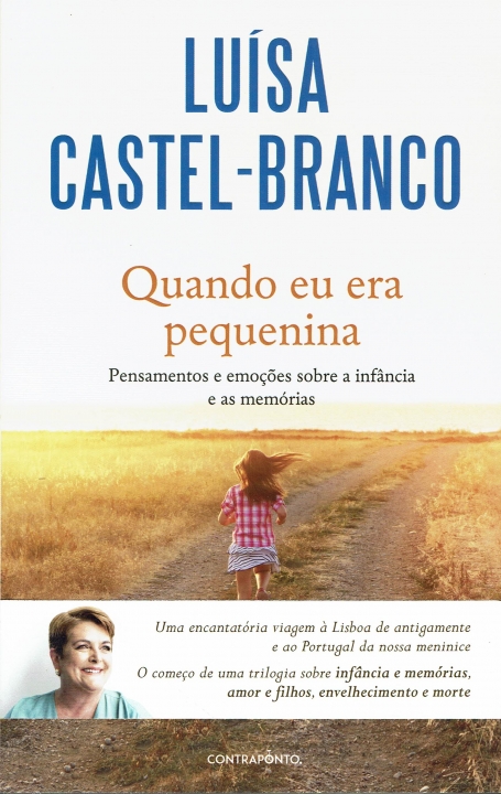 QUANDO EU ERA PEQUENINA - pensamentos e emoçoes sobre a infancia e memorias