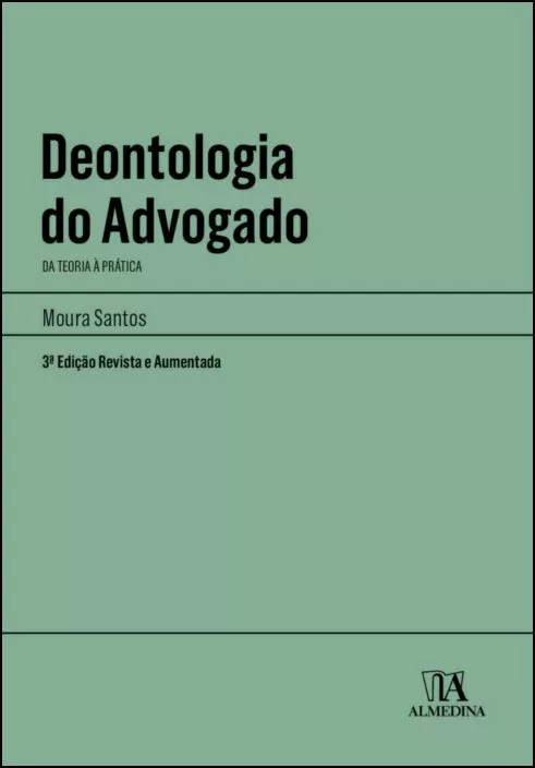 DEONTOLOGIA DO ADVOGADO 3º EDICAO