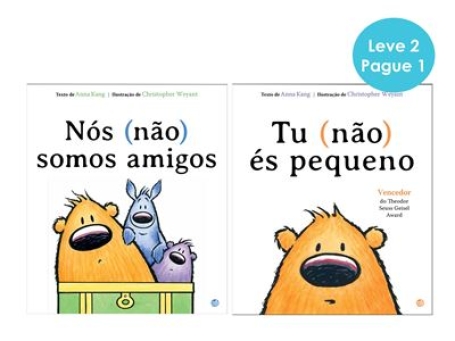 PACK - TU NÃO ÉS PEQUENO + NÓS NÃO SOMOS AMIGOS