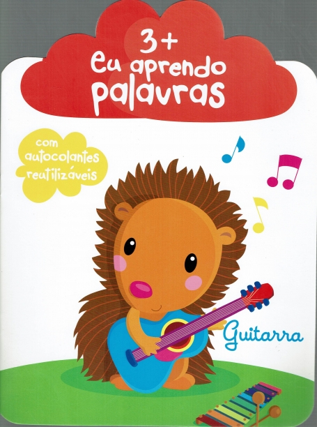 EU APRENDO PALAVRAS - COM AUTOCOLANTES REUTILIZAVEIS 3+