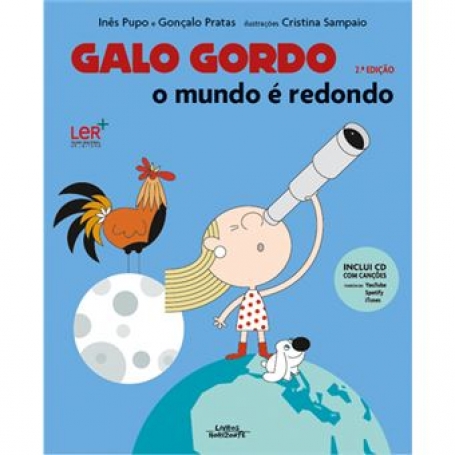 GALO GORDO - O MUNDO E REDONDO