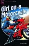 GIRL ON A MOTORCYCLE - OXFORD BOOKWORMS - STARTERS