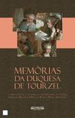 MEMORIAS DA DUQUEZA DE TOURZEL