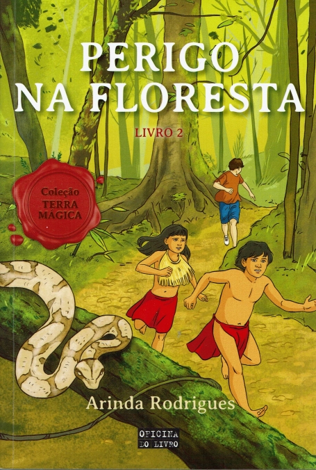 PERIGO NA FLORESTA - TERRA MAGICA 2