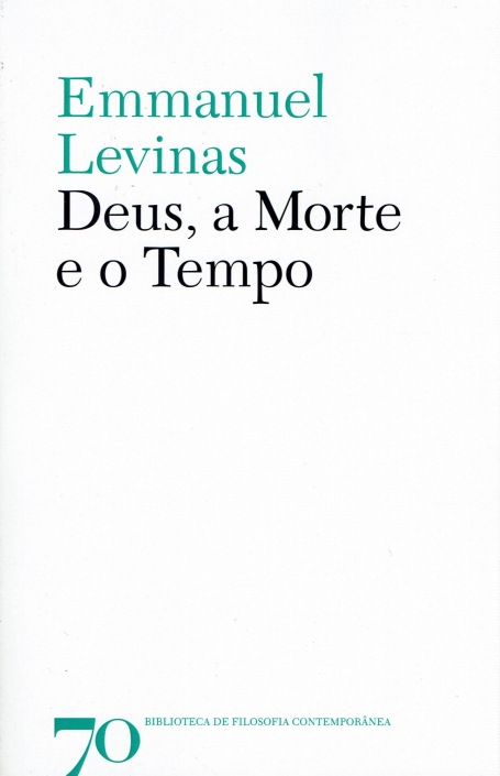 DEUS, A MORTE E O TEMPO