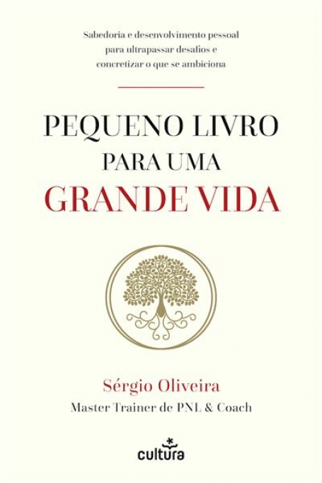PEQUENO LIVRO PARA UMA GRANDE VIDA
