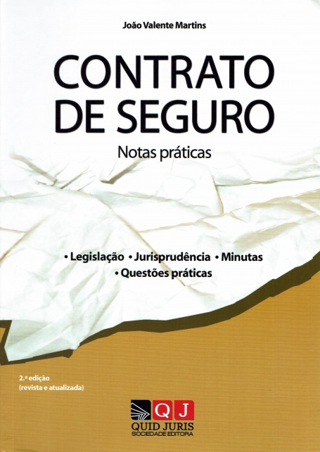 CONTRATO DE SEGURO - NOTAS PRATICAS 2ª edicao