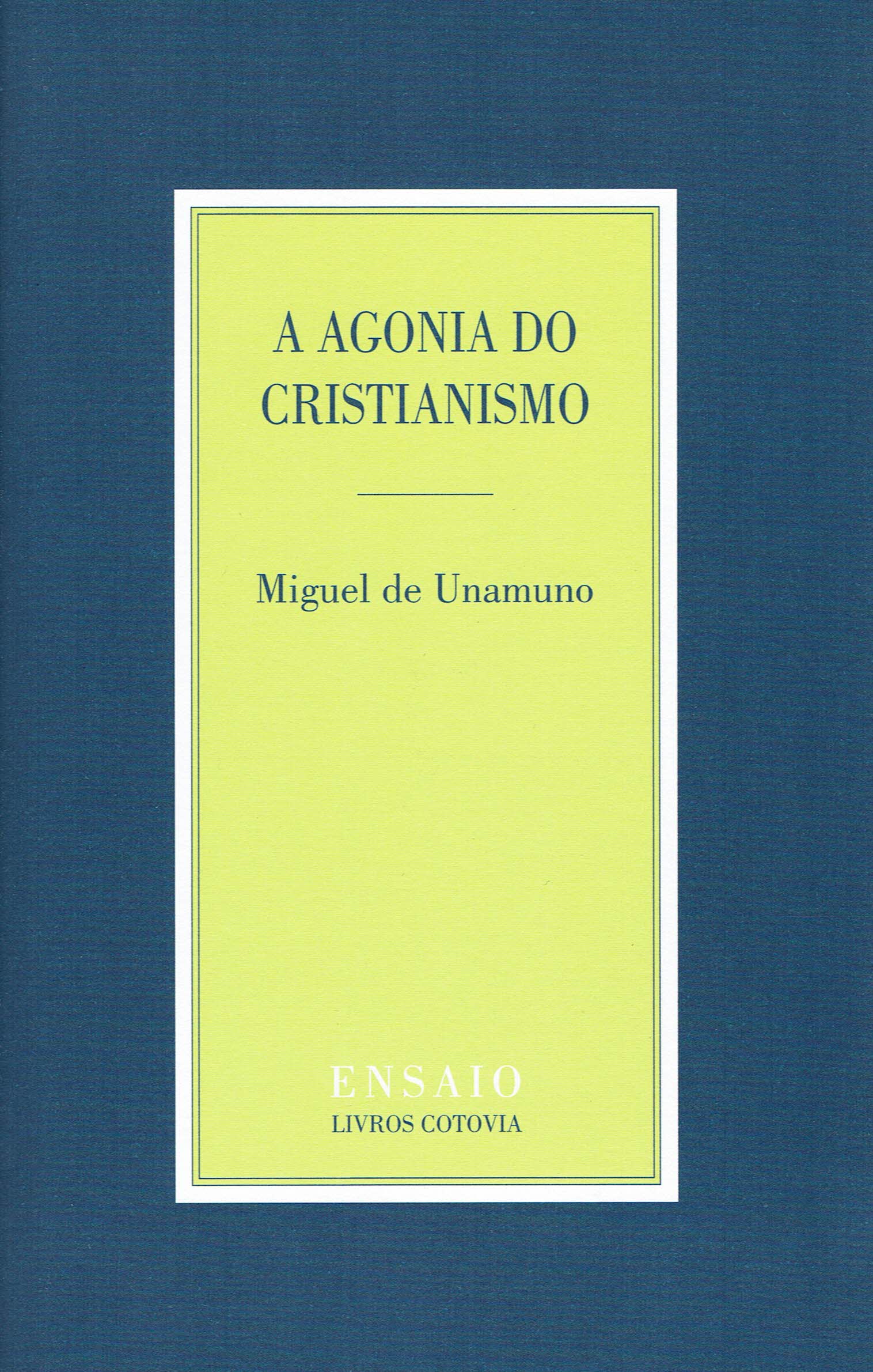 AGONIA DO CRISTIANISMO
