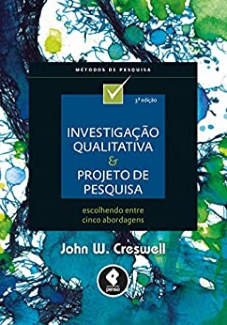 INVESTIGACAO QUALITATIVA E PROJETO DE PESQUISA 3ED