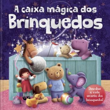 72930.10 - A CAIXA MAGICA DOS BRINQUEDOS