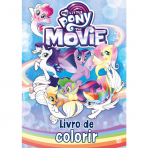 MY LITTLE PONY THE MOVIE - LIVRO DE COLORIR