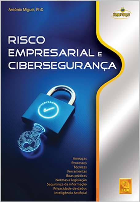 RISCO EMPRESARIAL E CIBERSEGURANÇA