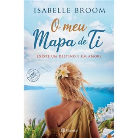 O MEU MAPA DE TI - EXISTE UM DESTINO E UM AMOR