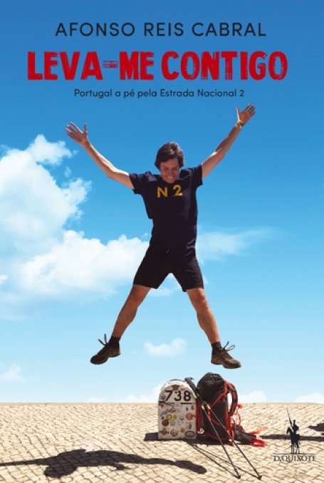 LEVA-ME CONTIGO - PORTUGAL A PÉ PELA ESTRADA NACIONAL 2