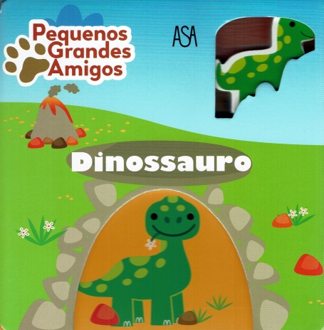 PEQUENOS GRANDES AMIGOS - DINOSSAURO