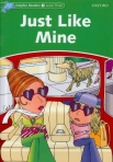 JUST LIKE MINE - DOLPHIN READERS LEVEL 3
