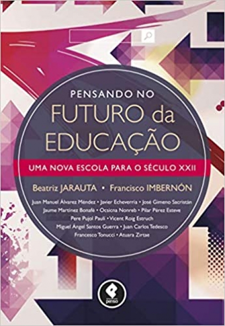 PENSANDO NO FUTURO DA EDUCACAO