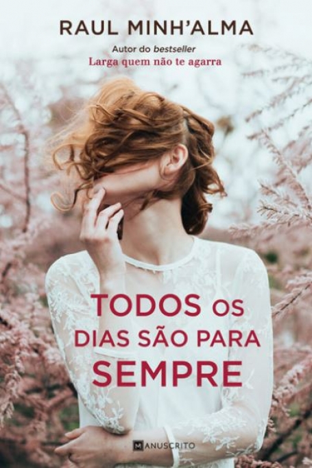TODOS OS DIAS SAO PARA SEMPRE