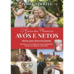 FRASCO DAS MEMORIAS - AVOS E NETOS - ideias para fazerem juntos