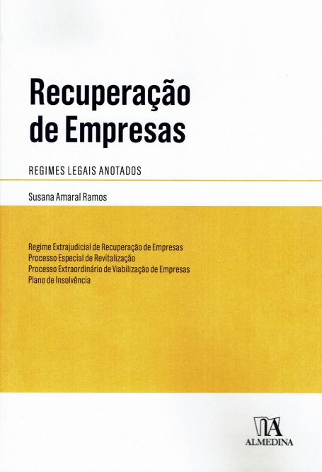 RECUPERAÇAO DE EMPRESAS regimes legais anotados