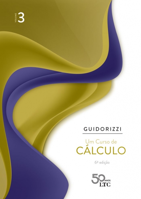 UM CURSO DE CALCULO - VOL. 3 - 6ª/2019