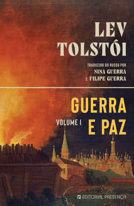 GUERRA E PAZ - VOLUME I