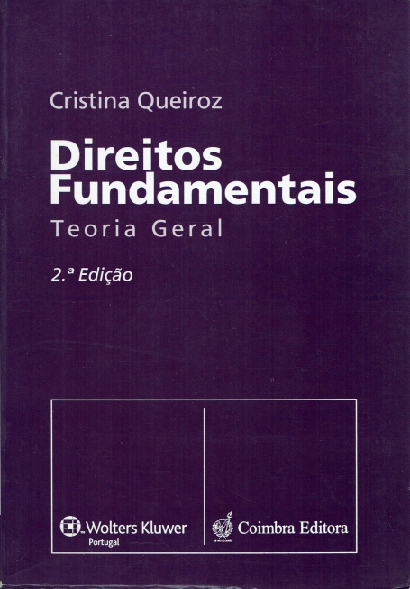 DIREITOS FUNDAMENTAIS - TEORIA GERAL 2º EDICAO