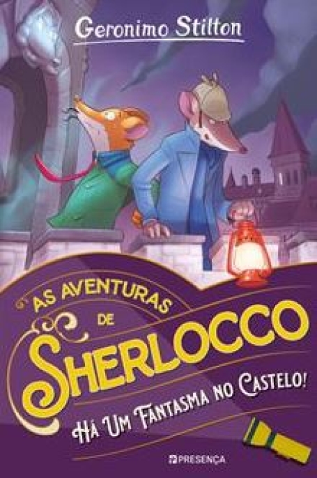 AS AVENTURAS DE SHERLOCCO - HÁ UM FANTASMA NO CASTELO