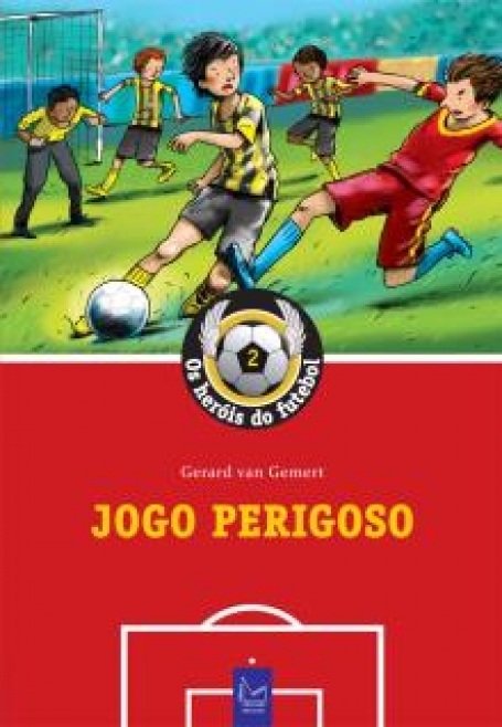 JOGO PERIGOSO - OS HEROIS DO FUTEBOL 2