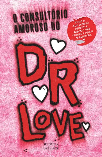 O CONSULTORIO AMOROSO DO DR. LOVE
