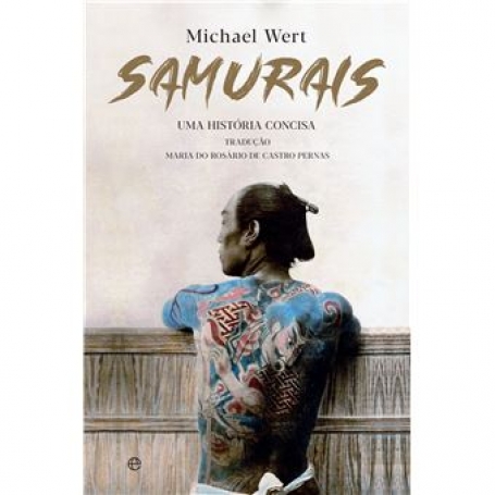 SAMURAIS - UMA HISTÓRIA CONCISA