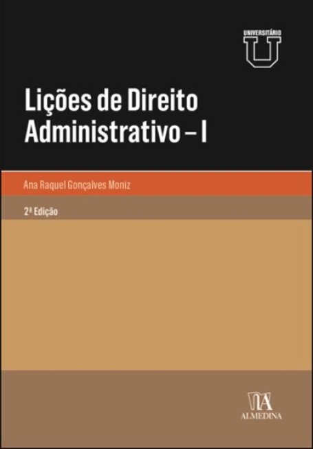 Lições de Direito Administrativo - I - 2ª EDIÇÃO