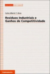 RESIDUOS INDUSTRIAIS E GANHOS DE COMPETITIVIDADE