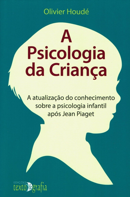 PSICOLOGIA DA CRIANCA
