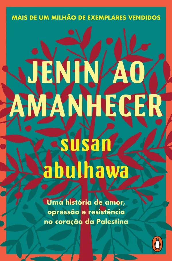 JENIN AO AMANHECER - Uma história de amor, opressão e resistência no coração da Palestina