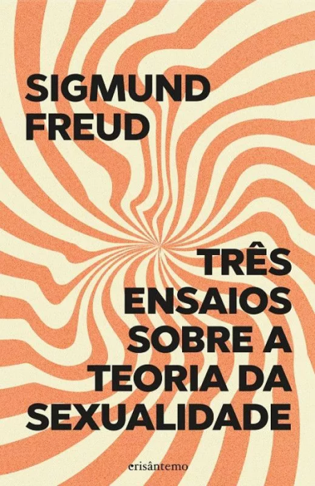 TRES ENSAIOS SOBRE A TEORIA DA SEXUALIDADE