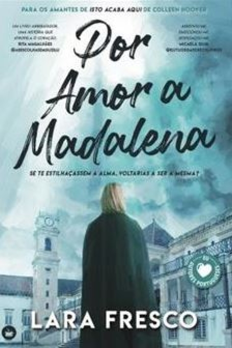 POR AMOR A MADALENA