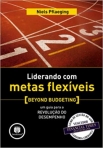 LIDERANDO COM METAS FLEXIVEIS
