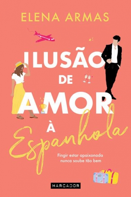 ILUSÃO DE AMOR Á ESPANHOLA